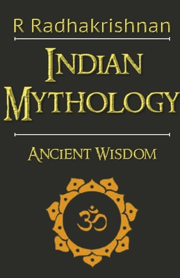 Indian Mythology B0BKJ3YX8N Book Cover