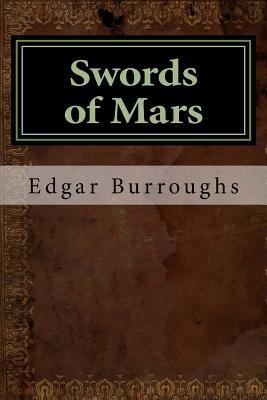 Swords of Mars 1973793326 Book Cover