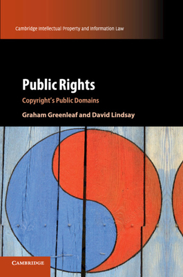 Public Rights: Copyright's Public Domains 1107592240 Book Cover