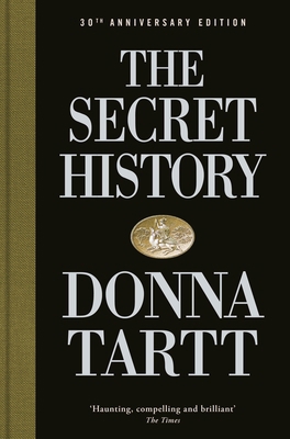 The Secret History: 30th anniversary edition 0241621909 Book Cover