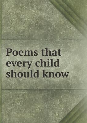 Poems that every child should know 5518905432 Book Cover