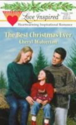 The Best Christmas Ever 0373870477 Book Cover