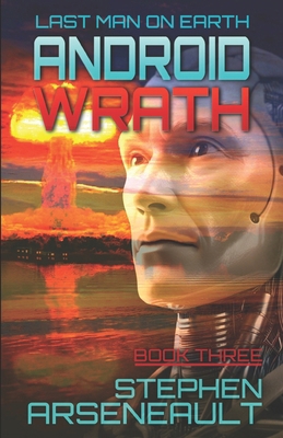 Android Wrath: Book Three B0DK6Z2XF1 Book Cover