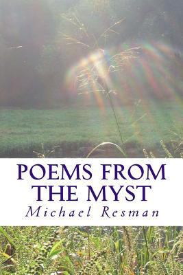 Poems From The Myst 1724569880 Book Cover