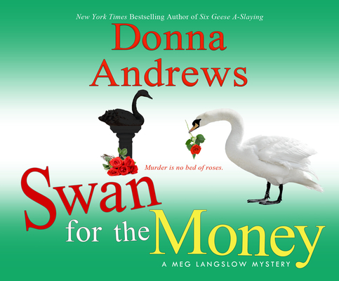 Swan for the Money 1520093055 Book Cover