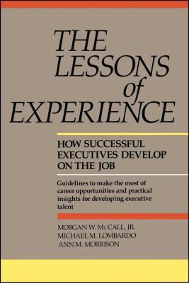 Lessons of Experience: How Successful Executive... B000C4SGFU Book Cover