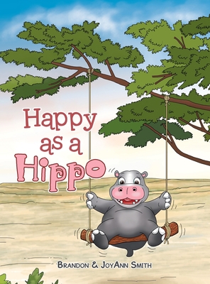 Happy as a Hippo 1664288163 Book Cover