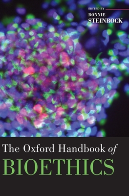 The Oxford Handbook of Bioethics 0199273359 Book Cover