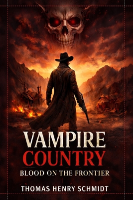 Vampire Country Blood on The Frontier B0GHNDBYV1 Book Cover