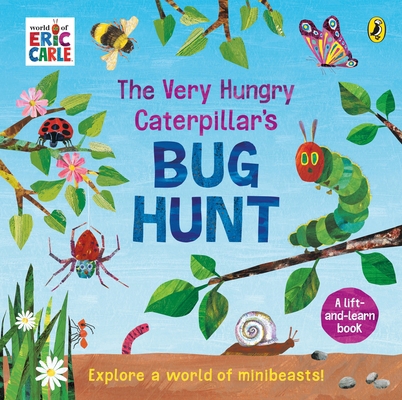 The Very Hungry Caterpillar's Bug Hunt 0241553504 Book Cover