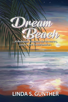 Dream Beach 0578612143 Book Cover