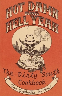 The Dirty South: Southern Vegan Eats 0977055701 Book Cover