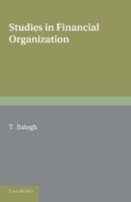 Studies in Financial Organization 1107649013 Book Cover