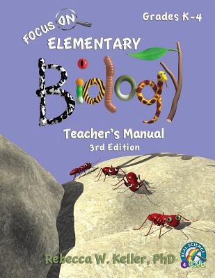 Focus On Elementary Biology Teacher's Manual 3r... 194118135X Book Cover