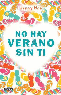No Hay Verano Sin Ti = It's Not Summer Without You [Spanish] 8408007467 Book Cover