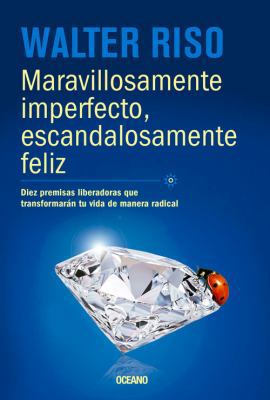 Maravillosamente Imperfecto, Escandalosamente F... [Spanish] 6077357057 Book Cover