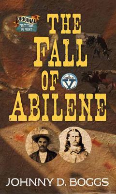 The Fall of Abilene: A Circle V Western [Large Print] 1643582356 Book Cover