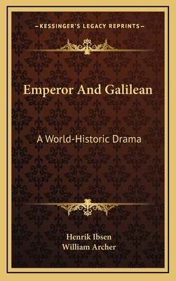 Emperor and Galilean: A World-Historic Drama 1163474703 Book Cover