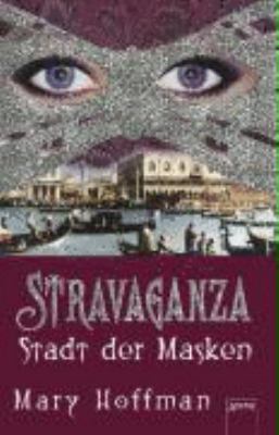 Stravaganza 01. Stadt der Masken [German] 3401059769 Book Cover