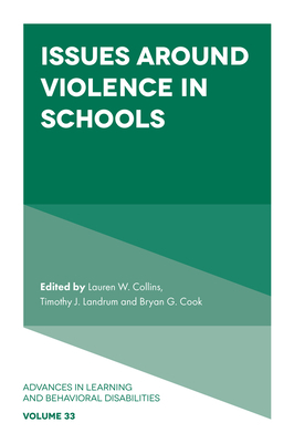 Issues Around Violence in Schools 1837976244 Book Cover