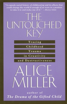 The Untouched Key: Tracing Childhood Trauma in ... 0385267649 Book Cover