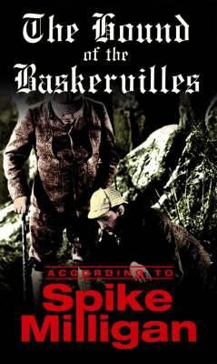 The Hound of the Baskervilles According to Spik... 075350670X Book Cover