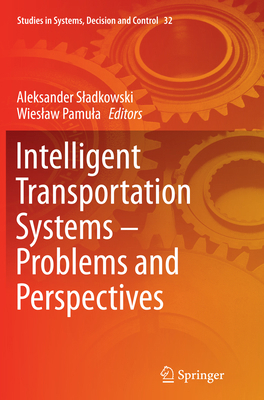 Intelligent Transportation Systems - Problems a... 3319370251 Book Cover