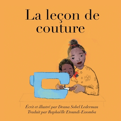 La leçon de couture [French] 1947626752 Book Cover