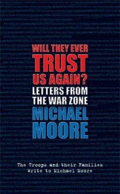 Will They Ever Trust Us Again? : Letters from t... 0713998547 Book Cover