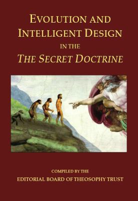 Evolution and Intelligent Design in The Secret ... 0983222029 Book Cover