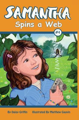 Samantha Spins a Web 1502493845 Book Cover