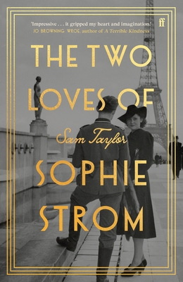 The Two Loves of Sophie Strom 0571380107 Book Cover