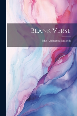 Blank Verse 1021893277 Book Cover