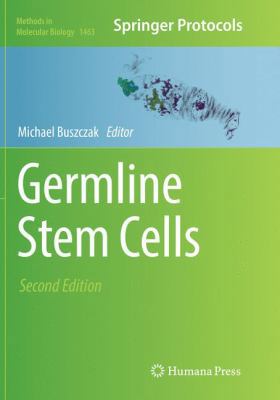 Germline Stem Cells 1493981544 Book Cover