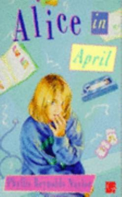 Alice in April (Alice Stories) 0749717998 Book Cover