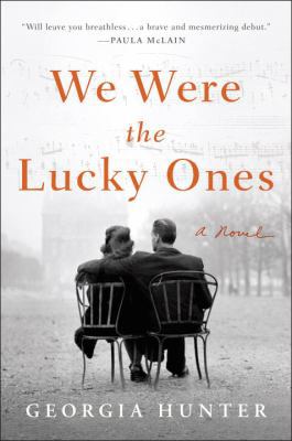 We Were the Lucky Ones 0399563083 Book Cover