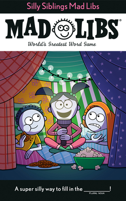 Silly Siblings Mad Libs: World's Greatest Word ... 0593523172 Book Cover