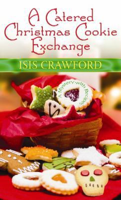 A Catered Christmas Cookie Exchange [Large Print] 1611738857 Book Cover