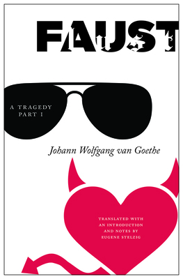 Faust: A Tragedy, Part I 1684481422 Book Cover
