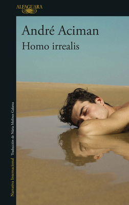 Homo Irrealis / Homo Irrealis: The Would-Be Man... [Spanish] 6073828683 Book Cover