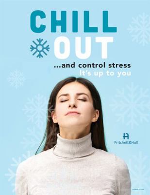 Paperback Chill Out! : ...and Control Stress It's up to You Book