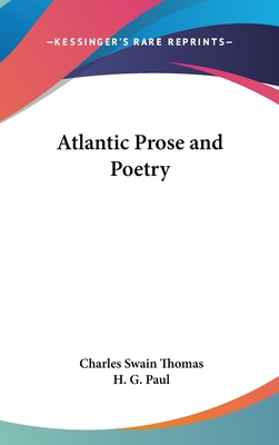 Atlantic Prose and Poetry 0548058083 Book Cover