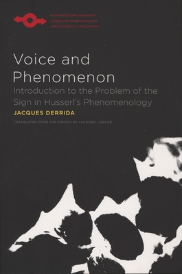 Voice and Phenomenon: Introduction to the Probl... 0810127652 Book Cover