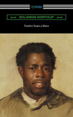 Twelve Years a Slave 1420952447 Book Cover