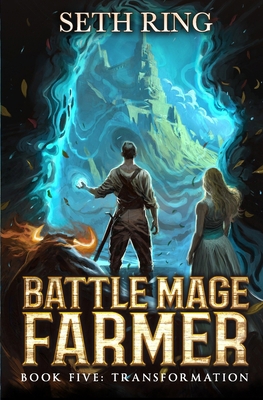 Transformation: A Fantasy LitRPG Adventure (Bat... B0C5PJF81L Book Cover