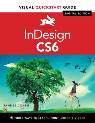 Indesign Cs6: Visual Quickstart Guide 0321822536 Book Cover