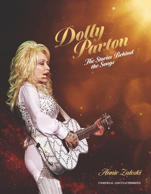 Dolly Parton: The Stories Behind the Songs: The... 103542858X Book Cover