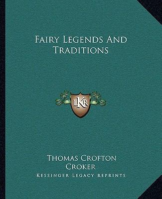 Fairy Legends And Traditions 1162662301 Book Cover
