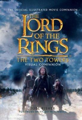 The Two Towers: Visual Companion 0618258027 Book Cover