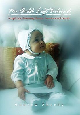 No Child Left Behind 1450076335 Book Cover